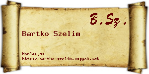 Bartko Szelim névjegykártya